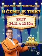 U ČEMU JE TRIK?, mađioničarski show