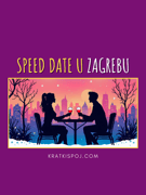 Kratki spoj - Speed date u Zagrebu (30 - 40 god.)