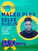 ZAGREB MUSIC FEST w. MACEO PLEX & EELKE KLEIJN @ Jarun | DAY 1.