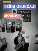 SCENA 022 - TEŠKI OSJEĆAJI & MORLAQ