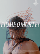 Fiume o morte! / Festival kaskaderstva - Velika dvorana