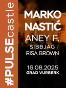 PULSEcastle I MARKO NASTIĆ I ANEY F I Grad Vurberk