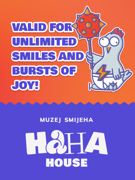 HaHaHouse - 26. & 27.07.2025. OBITELJSKE ULAZNICE