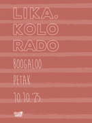 LIKA KOLORADO / Boogaloo