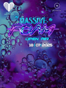 Massive FOAM @ Aqua Vivae