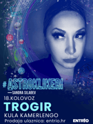TROGIR - Sandra Silađev: Astroklikeri