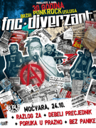 FNC DIVERZANT (30 godina) + Razlog za, Debeli, PUP, Bez panike