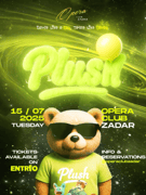 PLUSH - OPERA CLUB - ZADAR