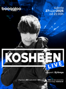 KOSHEEN live