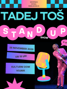 Tadej Toš: Stand Up Show