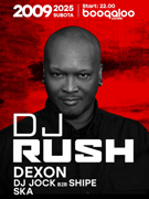 DJ RUSH @ Boogaloo