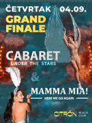 GRAND FINALE: CABARET & MAMMA MIA! @ CITRÓN Beach club Kostrena