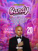 CANDY  (best of 00's &amp; 10's) - Season Opening