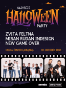 NAJVEČJI HALLOWEEN PARTY - New Game Over, Zvita Feltna, Miran Rudan