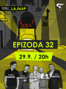 Epizoda 32 - 3. izvedba by LAJNAP