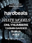 HARDBEATS with I HATE MODELS & ONLYNUMBERS