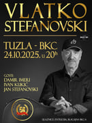 Vlatko Stefanovski @ Tuzla