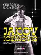 Jakov Jozinović I Sarajevo 16.10. @ Kino Bosna