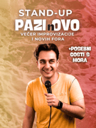 PAZI nOVO: Stand-Up večer novih fora i improvizacije