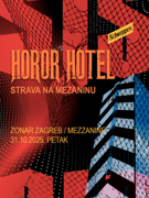 HOROR HOTEL 'Strava na Mezaninu' / Zonar Zagreb 31.10.2025.