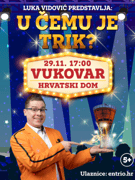 Luka Vidović - U čemu je trik? - Vukovar