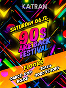 90s Are Back Festival 06.12. // KATRAN Zagreb