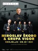 Miroslav Škoro i grupa Vigor u Arsenalu!