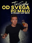 TIN SEDLAR - OD SVEGA PO MALO