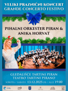 Veliki praznični koncert: Pihalni Orkester Piran & Anika Horvat