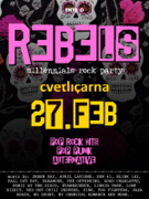 REBELS (Millennials Rock Party) - 27. Februar 2026