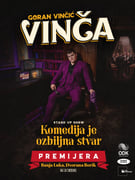 PREMIJERA -BANJA LUKA- GORAN VINČIĆ VINČA - KOMEDIJA JE OZBILJNA STVAR