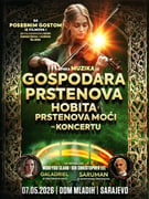 Epska muzika iz Gospodara prstenova, Hobita i Prstenova moći @Sarajevo