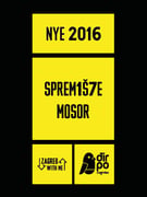 NYE 2016 | SPREMIŠTE MOSOR