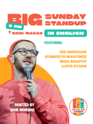 Big Sunday Standup - in English!