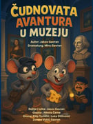 Čudnovata avantura u muzeju / Teatar Gavran