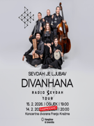 Sevdah je ljubav, Divanhana - novi datum