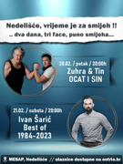 NEDELIŠĆE, VRIJEME JE ZA SMIJEH - ULAZNICE ZA OBJE PREDSTAVE
