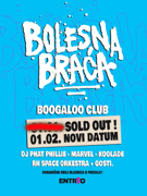 BOLESNA BRAĆA (2.koncert)