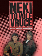 NEKI TO VOLE VRUĆE u Vintageu
