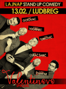 VALENTINOVO SPECIJAL by LAJNAP - stand-up comedy show - LUDBREG