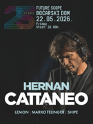 Future Scope 25th Anniversary w. HERNAN CATTANEO