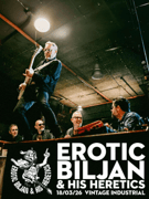 Erotic Biljan & His Heretics u Vintageu