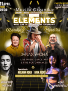 Muzika Organika 5 Elements Clubbing, Art & Show