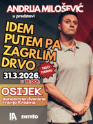 TREĆI TERMIN! Andrija Milošević: Idem putem pa zagrlim drvo u Osijeku!