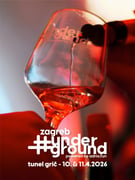 ZAGREB UNDERGROUND '26, festival vina, delicija i zabave