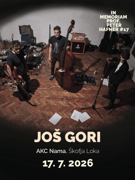 Još Gori | IMPH #17
