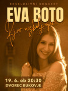 EVA BOTO: ekskluzivni koncert - dvorec BUKOVJE