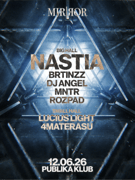 Mirror x Publika presents Nastia