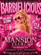 Barbielicious x Mansion CELJE | 27.6.