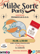 MILDE SORTE PARTY  - LJETO NA GRADINI